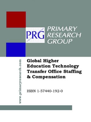 cover image of Global Higher Education Technology Transfer Office Staffing & Compensation